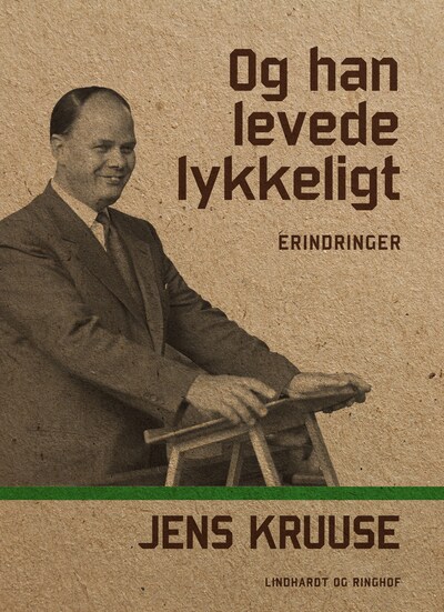 Og han levede lykkeligt – omslag til lydbogen af Jens Kruuse