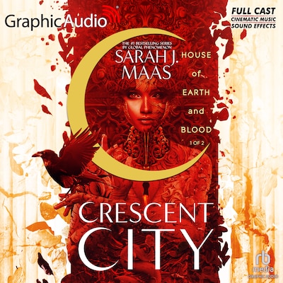 House of Earth and Blood (1 of 2) [Dramatized Adaptation]