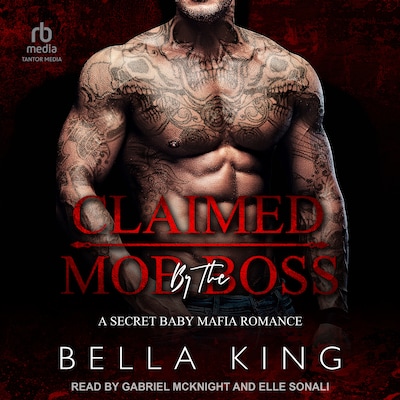 Claimed by the Mob Boss – omslag til lydbogen af Bella King