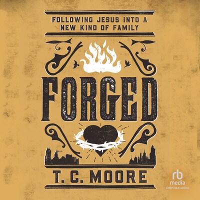 Forged – omslag til lydbogen af T. C. Moore