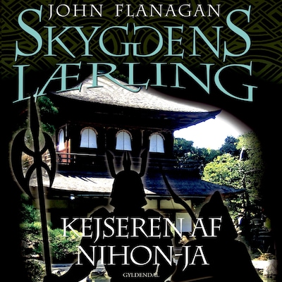 Skyggens lærling 10 - Kejseren af Nihon-Ja – omslag til lydbogen af John Flanagan