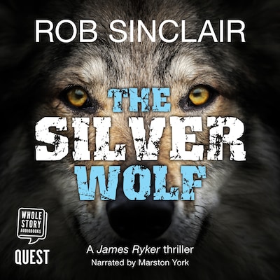 The Silver Wolf – omslag til lydbogen af Rob Sinclair