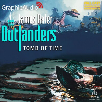 Tomb of Time [Dramatized Adaptation] – omslag til lydbogen af James Axler
