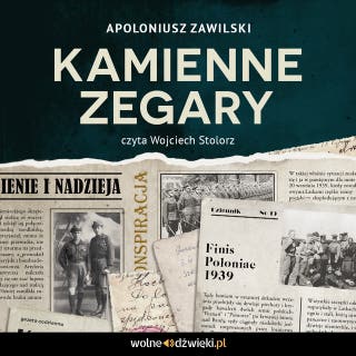Kamienne zegary – okładka audiobooka, autor Apoloniusz Zawilski