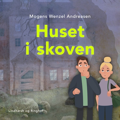 Huset i skoven – omslag til lydbogen af Mogens Wenzel Andreasen