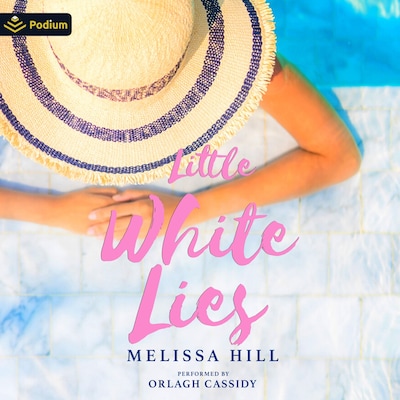 Little White Lies – omslag til lydbogen af Melissa Hill