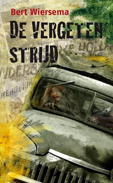 De vergeten strijd – omslag van het luisterboek van Bert Wiersema