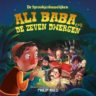 Ali Baba & De zeven dwergen – omslag van het luisterboek van Philip Maes