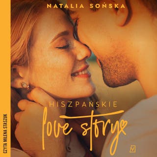 Hiszpańskie love story – okładka audiobooka, autor Natalia Sońska