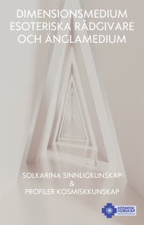 Dimensionsmedium, esoteriska rådgivare och änglamedium