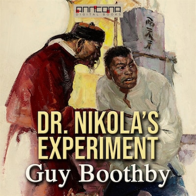 Dr. Nikola’s Experiment