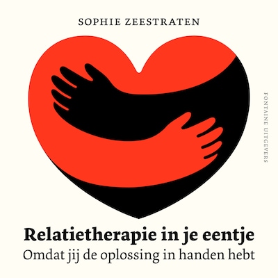 Relatietherapie in je eentje – omslag van het luisterboek van Sophie Zeestraten