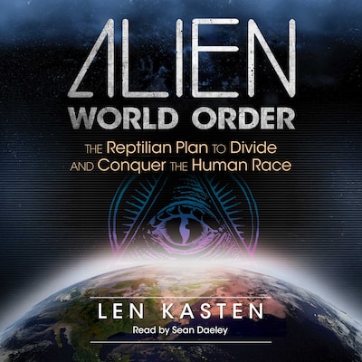 Alien World Order – omslag til lydbogen af Len Kasten
