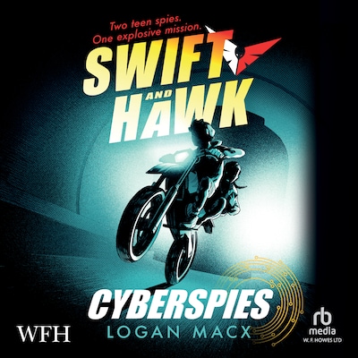 Swift and Hawk: Cyberspies – omslag til lydbogen af Logan Macx