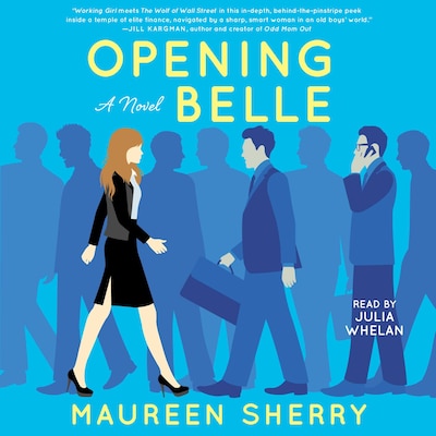 Opening Belle – omslag til lydbogen af Maureen Sherry