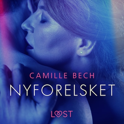 Nyforelsket – omslag til lydbogen af Camille Bech