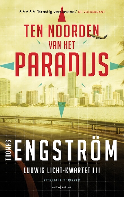 Ten noorden van het paradijs