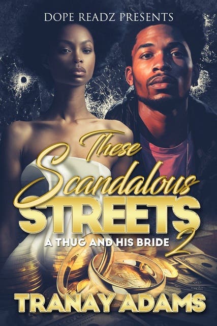 These Scandalous Streets 2: A Thug and His Bride – omslag til lydbogen af Tranay Adams