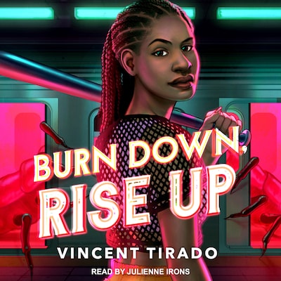 Burn Down, Rise Up – omslag til lydbogen af Vincent Tirado