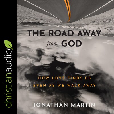 The Road Away from God – omslag til lydbogen af Jonathan Martin