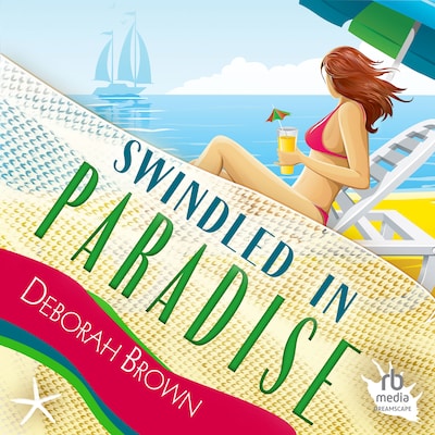 Swindled in Paradise – omslag til lydbogen af Deborah Brown