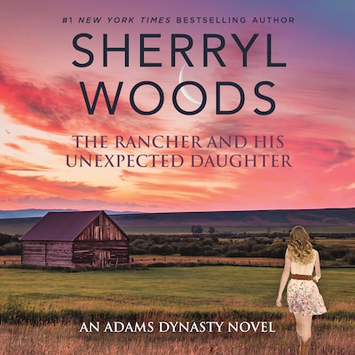 The Rancher and His Unexpected Daughter