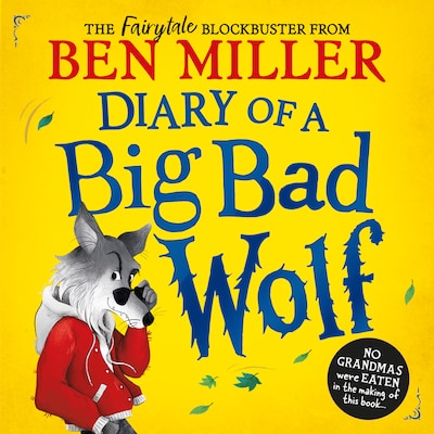 Diary of a Big Bad Wolf – omslag til lydbogen af Ben Miller