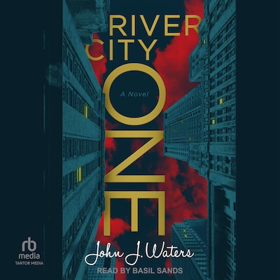 River City One – omslag til lydbogen af John J. Waters
