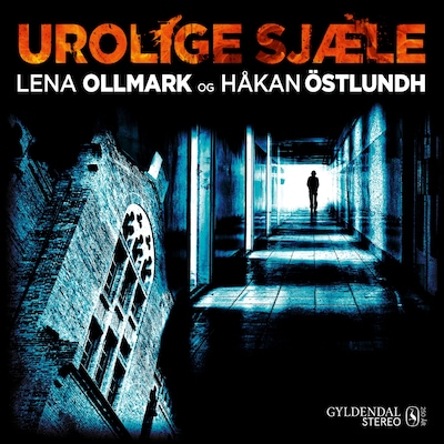 EP#08 Urolige sjæle – omslag til lydbogen af Lena Ollmark, Håkan Östlundh