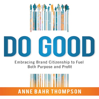 Do Good – omslag til lydbogen af Anne Bahr Thompson