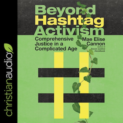 Beyond Hashtag Activism – omslag til lydbogen af Rev Dr Mae Elise Cannon