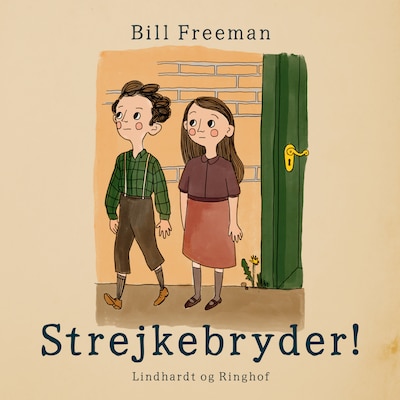 Strejkebryder! – omslag til lydbogen af Bill Freeman