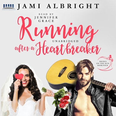 Running After a Heartbreaker - Brides on The Run, Book 4 (Unabridged)