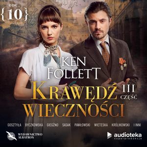 Krawędź wieczności. Odcinek 10. Rok 1968 – okładka audiobooka, autor Ken Follett