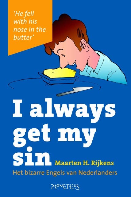 I always get my sin – omslag van het luisterboek van Maarten H Rijkens