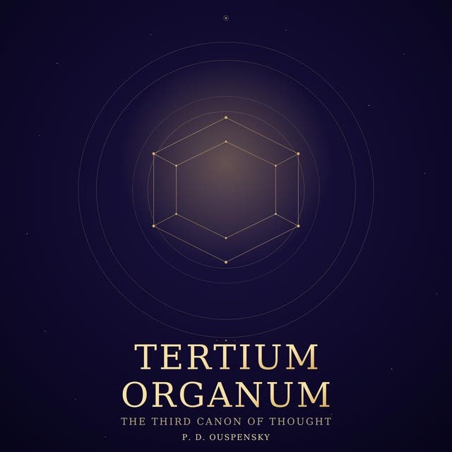Tertium Organum: The Third Canon of Thought