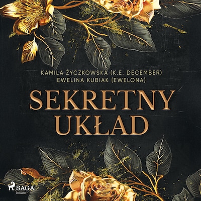 Sekretny układ – okładka audiobooka, autor Ewelina Kubiak (Ewelona), Kamila Życzkowska (K. E. December)