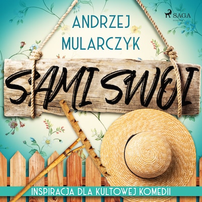 Sami swoi – okładka audiobooka, autor Andrzej Mularczyk