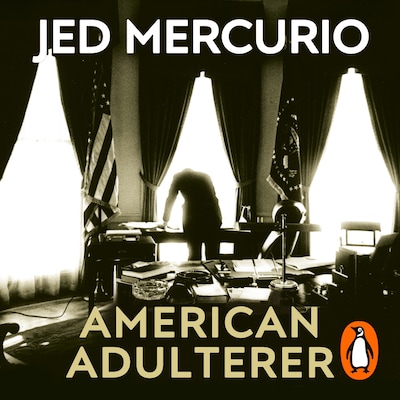 American Adulterer – omslag til lydbogen af Jed Mercurio