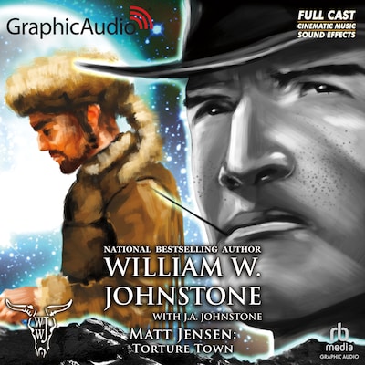 Torture Town [Dramatized Adaptation] – omslag til lydbogen af William W. Johnstone, J.A. Johnstone
