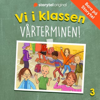 Del 3. Vi i klassen: Vårterminen