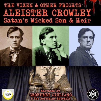 The Vixen & Other Frights - Satan's Wicked Son & Heir