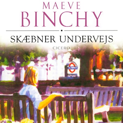 Skæbner undervejs – omslag til lydbogen af Maeve Binchy