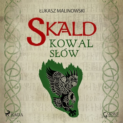 Skald II: Kowal słów – okładka audiobooka, autor Łukasz Malinowski