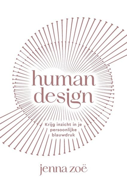 Human design: Krijg inzicht in je persoonlijke blauwdruk – omslag van het luisterboek van Jenna Zoe