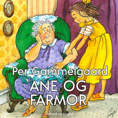 Ane og farmor – omslag til lydbogen af Per Gammelgaard