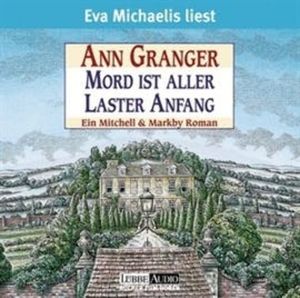 Mord ist aller Laster Anfang - Mitchell & Markbys erster Fall – okładka audiobooka, autor Ann Granger