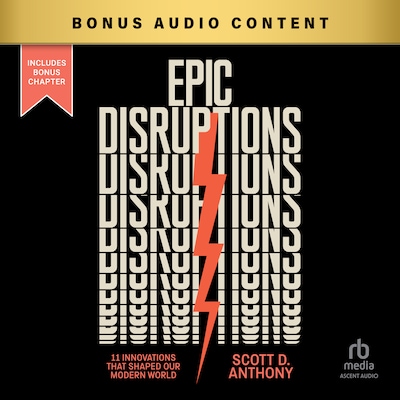 Epic Disruptions – omslag til lydbogen af Scott D. Anthony