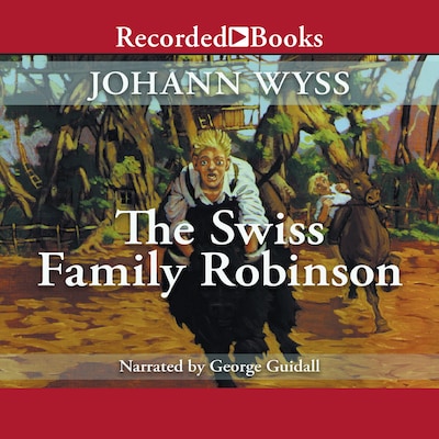 The Swiss Family Robinson – omslag til lydbogen af Johann David Wyss
