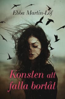 Konsten att falla bortåt – omslag till ljudboken av Ebba Martin-Löf